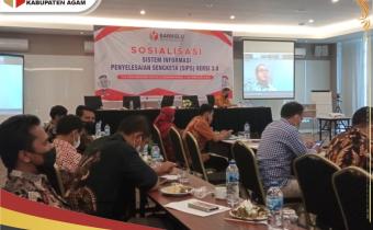 Bawaslu Kabupaten Agam hadiri kegiatan Sosialisasi Sistem Informasi Penyelesaian Sengketa (SIPS) Versi 3.0