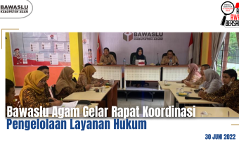 Peningkatan Kapasitas, Bawaslu Agam Gelar Rakor Pengelolaan Layanan Hukum